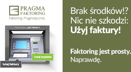 Faktoring jest prosty i łatwo dostępny – kampania Pragma Faktoring