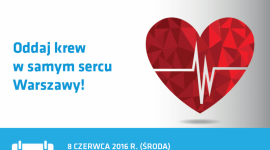 Przedwakacyjna zbiórka krwi w centrum Warszawy BIZNES, Firma - W środę, 8 czerwca, w kompleksie Centrum Bankowo-Finansowego „Nowy Świat”, tuż przy Rondzie de Gaulle’a w Warszawie, odbędzie się honorowa zbiórka krwi. Wszystkie osoby chętne pomóc, organizatorzy zapraszają w godzinach 9.00 – 14.00.