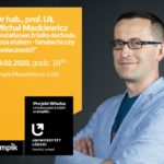 PROF. UŁ MICHAŁ MACKIEWICZ – "DODATKOWE ŹRÓDŁO DOCHODU POZA ETATEM" -UŁ W EMPIKU