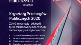 Kryształy dla najlepszych! Zgłoś inwestycję do prestiżowej nagrody! BIZNES, Firma - Trwają zgłoszenia do 12. już edycji Nagrody Kryształy Przetargów Publicznych dla najlepiej przygotowanych i zrealizowanych projektów w sektorze publicznym!