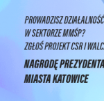 Katowizje 2020 – wystartował konkurs dla przedsiębiorców z sektora MMŚP